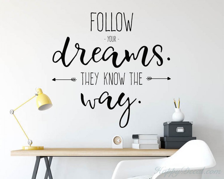 Follow Your Dreams Quote